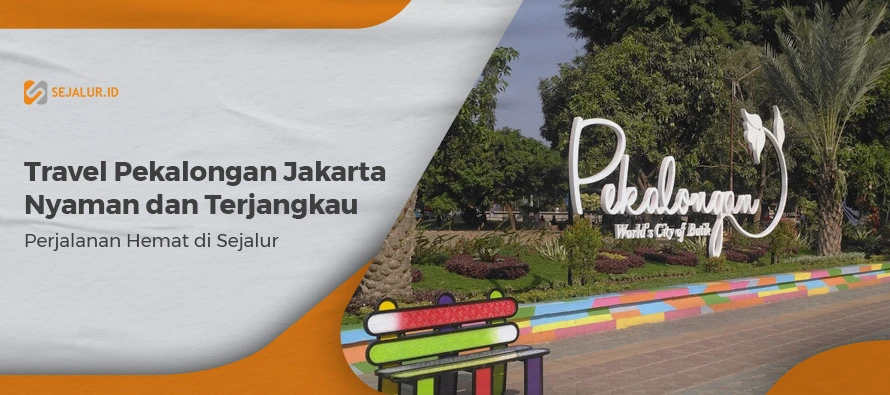 travel Pekalongan Jakarta